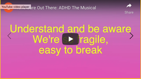Take Care Out There - ADHD the musical